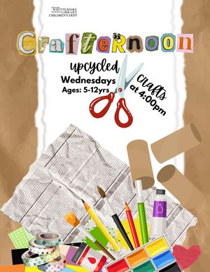 Crafternoon (Ages 5+